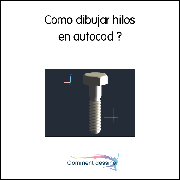 Como dibujar hilos en autocad